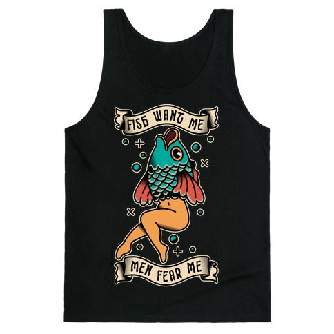 Fish Want Me Men Fear Me Reverse Mermaid Tank Top