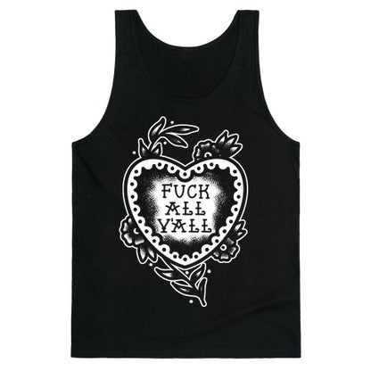 Fuck All Y'all Old School Tattoo Tank Top