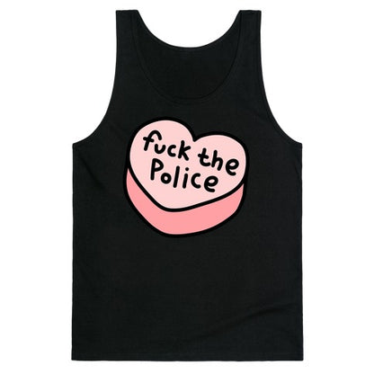 Fuck The Police Conversation Heart  Tank Top