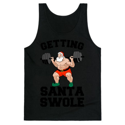 Getting Santa Swole Tank Top