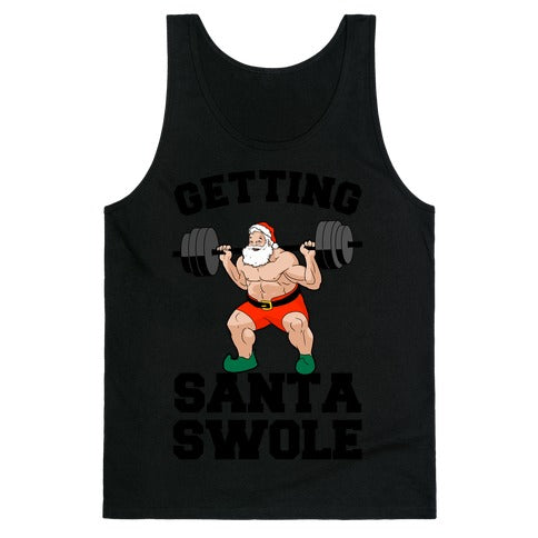 Getting Santa Swole Tank Top