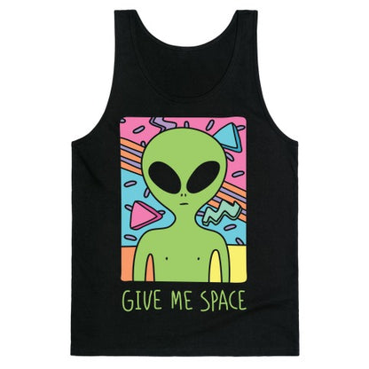 Give Me Space Alien Tank Top