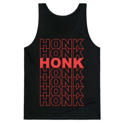 Honk Honk Honk Tank Top