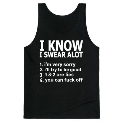 I know I swear Tank Top