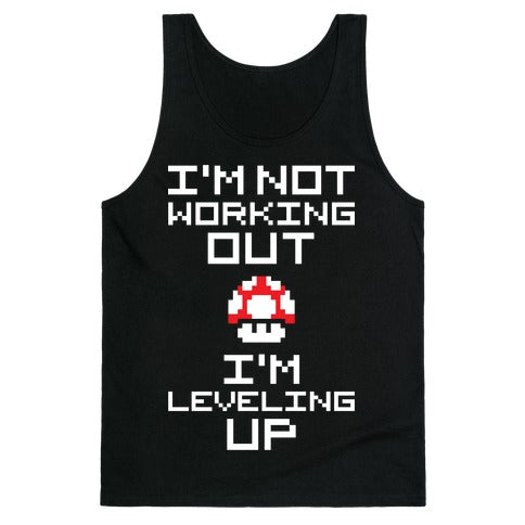 I'm Leveling Up Tank Top
