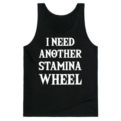 I Need Another Stamina Wheel Zelda Parody Tank Top