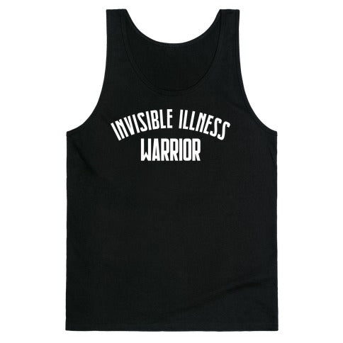 Invisible Illness Warrior Tank Top