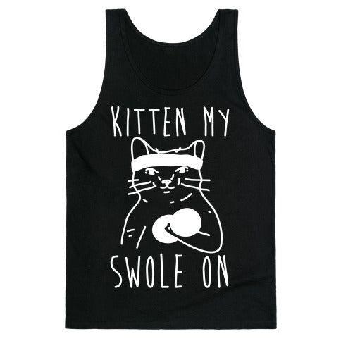 Kitten My Swole On Tank Top