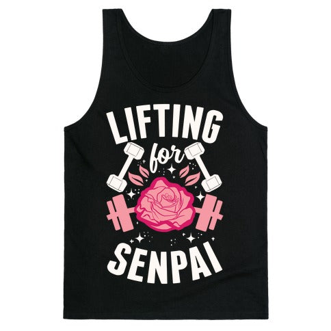 Lifting For Senpai Tank Top
