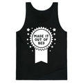 Made It Out Of Bed Tank Top