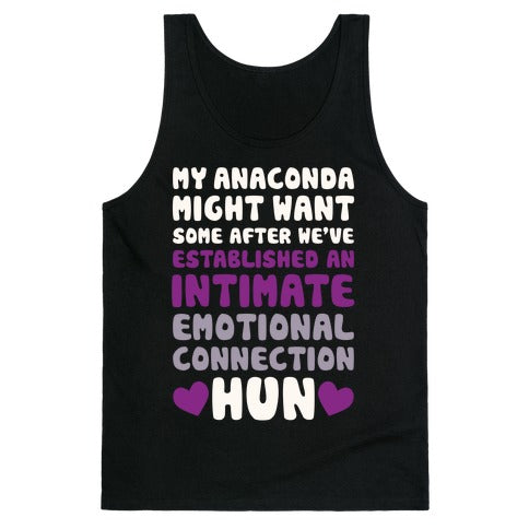 My Anaconda Might Want Some Tank Top