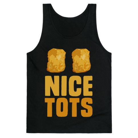 Nice Tots Tank Top