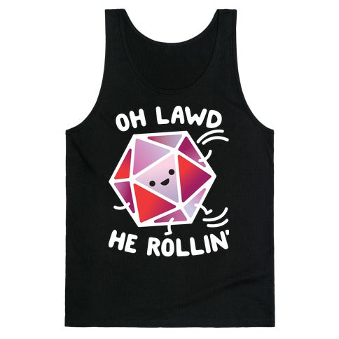 Oh Lawd He Rollin D20 Tank Top