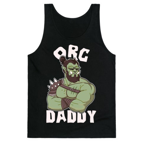 Orc Daddy Tank Top