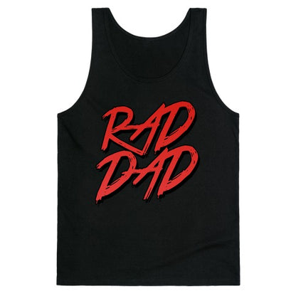 Rad Dad Tank Top