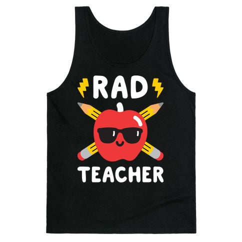 Rad Teacher Tank Top