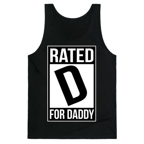 Rated D For DADDY Tank Top