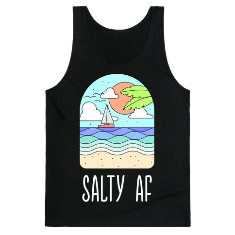 Salty AF Tank Top