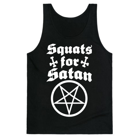 Squats For Satan Tank Top