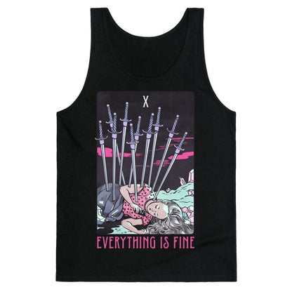 Ten Of Swords (Everything Is Fine) Tank Top