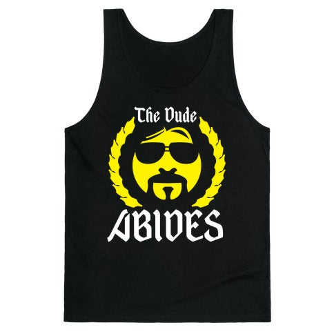 The Dude Abides Tank Top