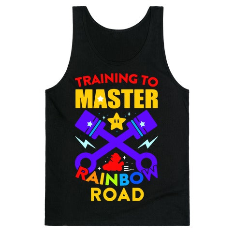 Training To Master Rainbow Road Tank Top