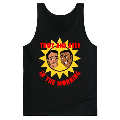 Troy and Abed in the Morning Tank Top