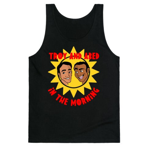 Troy and Abed in the Morning Tank Top