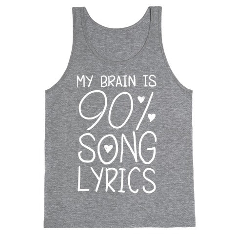 90% Song Lyrics Tank Top