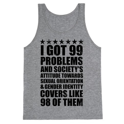99 Problems (LGBT+) Stars Tank Top