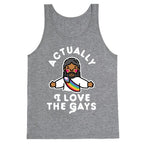 Actually, I Love The Gays (Brown Jesus) Tank Top