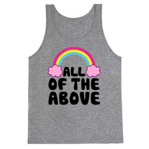 All Of The Above Tank Top