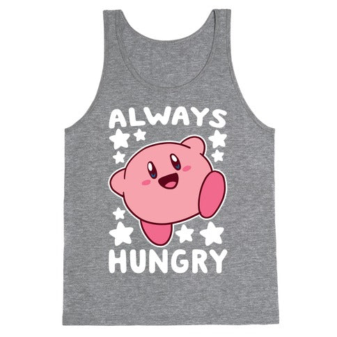 Always Hungry - Kirby Tank Top