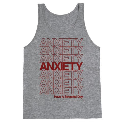 Anxiety Thank You Bag Parody Tank Top