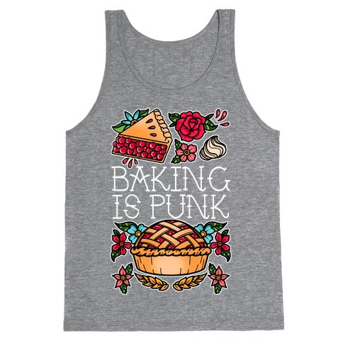 Baking Is Punk Tank Top