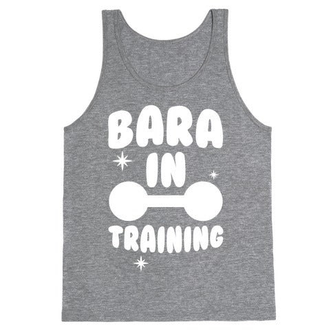 Bara In Training Tank Top