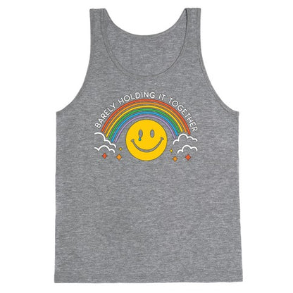Barely Holding It Together Rainbow Smiley Tank Top