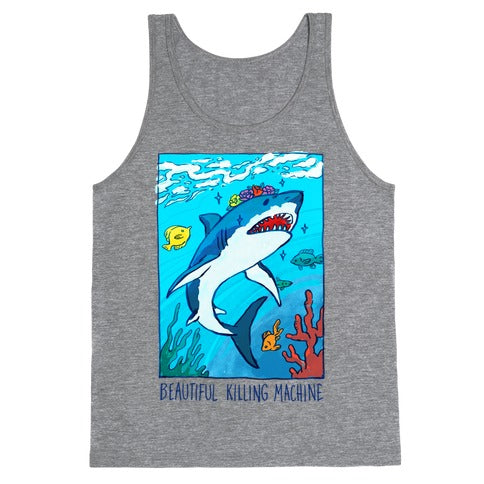 Beautiful Killing Machine Shark Tank Top