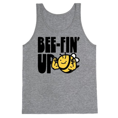 Bee-Fin' Up Bee Parody Tank Top