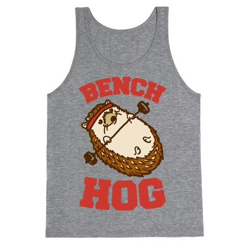 Bench Hog Tank Top