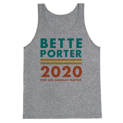 Bette Porter 2020 for Los Angeles Mayor Tank Top