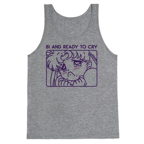 Bi And Ready To Cry Sailor Tank Top