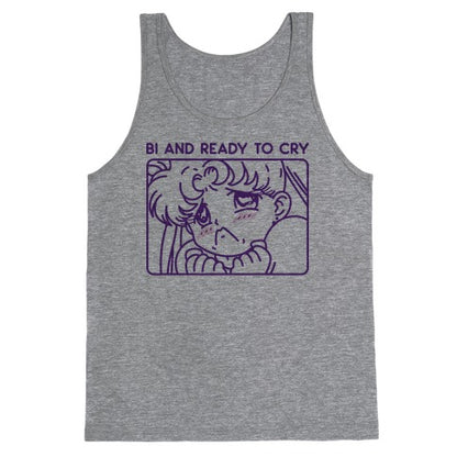 Bi And Ready To Cry Sailor Tank Top