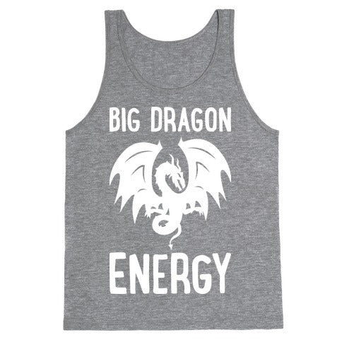 Big Dragon Energy Tank Top