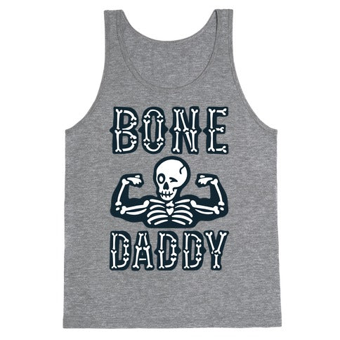 Bone Daddy Tank Top