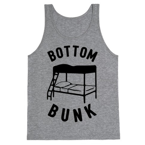 Bottom Bunk Tank Top