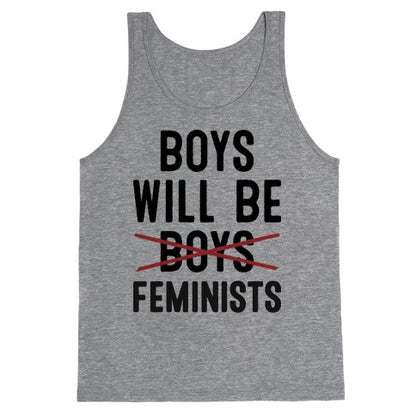 Boys Will Be Feminists  Tank Top