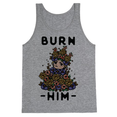 Burn Him May Queen Tank Top