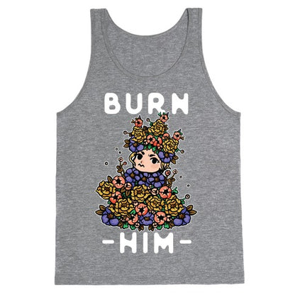Burn Him May Queen Tank Top