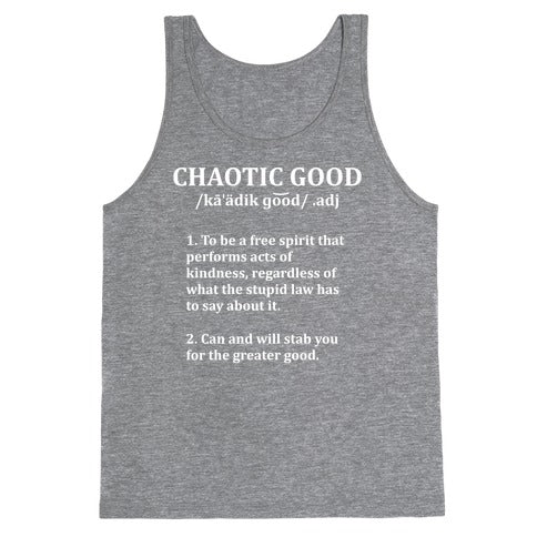 Chaotic Good Definition Tank Top